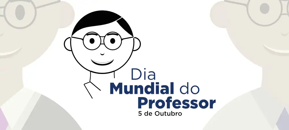 Reconhecimento Dia Mundial do Professor
